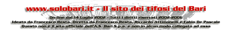 SoloBari.it - Il sito dei tifosi del Bari calcio